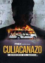 Watch Culiacanazo Herederos del Narco Movie2k
