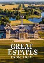 Watch Great Estates from Above Movie2k