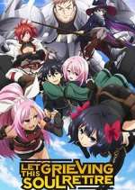 Watch Let This Grieving Soul Retire! Movie2k