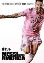 Watch Messi Meets America Movie2k