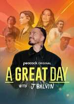 Watch A Great Day with J Balvin Movie2k