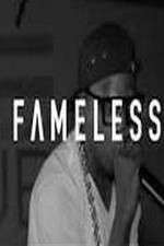 Watch Fameless Movie2k