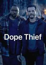 Watch Dope Thief Movie2k