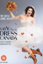 Watch Say Yes to the Dress Canada Movie2k