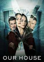 Watch Our House Movie2k