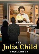 Watch The Julia Child Challenge Movie2k