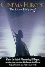 Watch Cinema Europe The Other Hollywood Movie2k