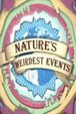 Watch Natures Weirdest Events Movie2k
