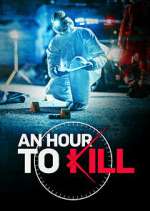 Watch An Hour to Kill Movie2k