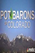 Watch Pot Barons of Colorado Movie2k