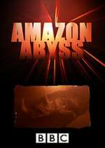Watch Amazon Abyss Movie2k
