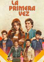 Watch La primera vez Movie2k