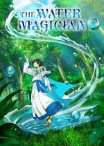Watch The Water Magician Movie2k
