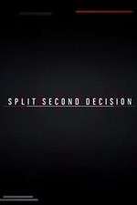 Watch Split Second Decision Movie2k
