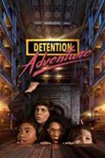 Watch Detention Adventure Movie2k
