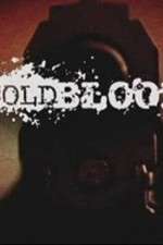 Watch Cold Blood Movie2k