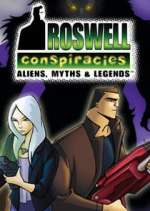 Watch Roswell Conspiracies: Aliens, Myths and Legends Movie2k