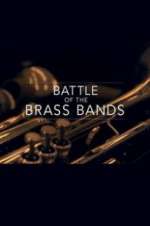 Watch Battle of the Brass Bands Movie2k