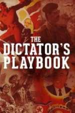 Watch The Dictator\'s Playbook Movie2k