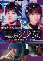 Watch Denei Shojo: Video Girl AI 2018 Movie2k