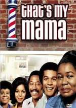 Watch That's My Mama Movie2k