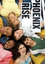 Watch Phoenix Rise Movie2k